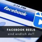 Facebook Reels sind endlich da!