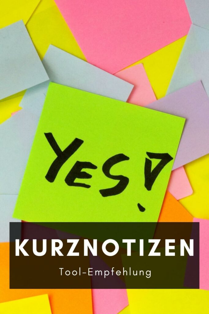 Tool-Empfehlung: Kurznotizen