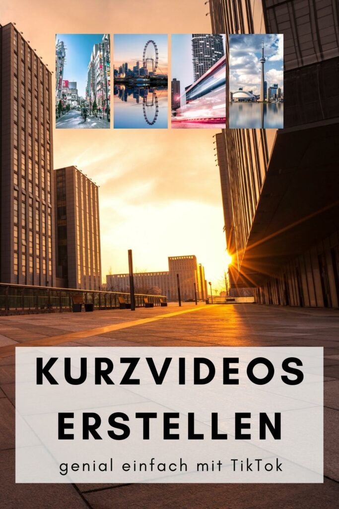 Kurzvideos erstellen, genial einfach mit TikTok